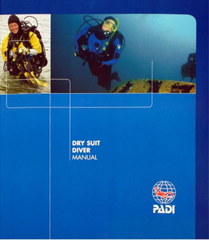 PADI Drysuits Specialty Manual